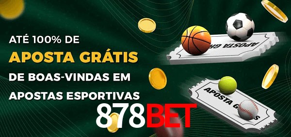 878Bet Ate 100% de Aposta Gratis