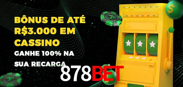 878Bet melhor bônus de depósito